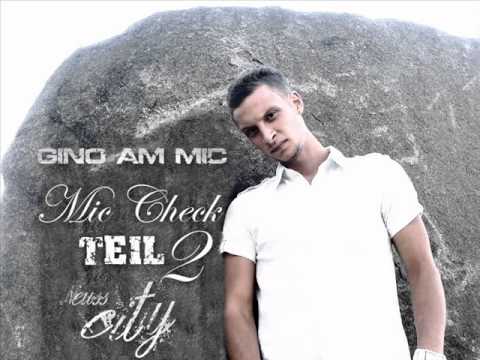 GINO AM MIC - Mic Check Teil 2