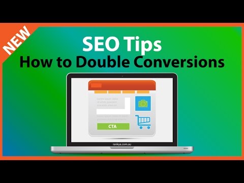 SEO Tips How to Double Your Conversions in a Week