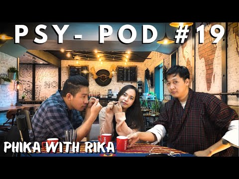 PSY-POD #19 - Phika with Rika