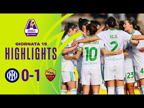 Inter-Roma 0-1 | Viens decide il big match, giallorosse a +6 in vetta | #SerieAWomenAthora