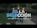 PA LA SELECCIÓN - MARTÍN MORENO X ELESEJOTA X GONZALO FALCÓN X HAKKA MIX X ELGOAT10 (VIDEO OFICIAL)
