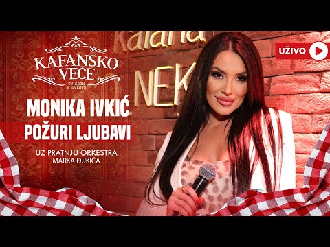 MONIKA IVKIC - POZURI LJUBAVI | UZIVO | (ORK. MARKA DJUKICA) | 2024 | KAFANSKO VECE