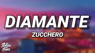 Download lagu Zucchero - Diamante (Testo/Lyrics) mp3