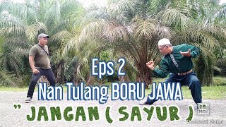 Download lagu Part 2 : NAN TULANG BORU JAWA - JANGAN ( Sayur ) Lucu Ngakak #Komedi #Ngakak #Atok_Labu mp3