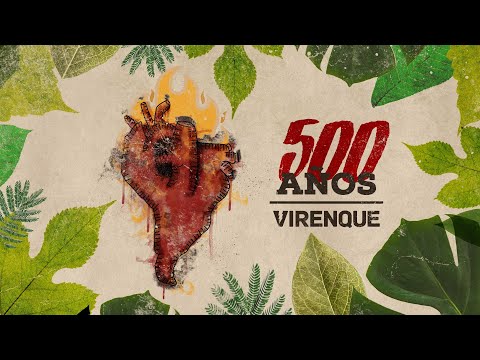 VIRENQUE - 500 años [Lyric video]