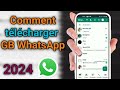 Voici comment télécharger la dernière version de GB WhatsApp 2024 | GB WhatsApp