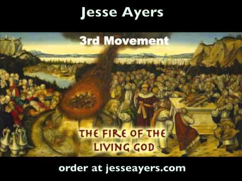 Jesse Ayers: The Fire of the Living God
