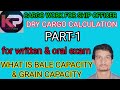 Cargo Work For Ship Officers Dry Cargo Calculation Part 1 What Is Bale Capacity Grain Capacity