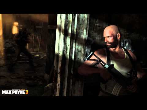 Max Payne 3 Unofficial Sountrack - Chapter 13 (Fat Bald Dude With A Bad Temper)