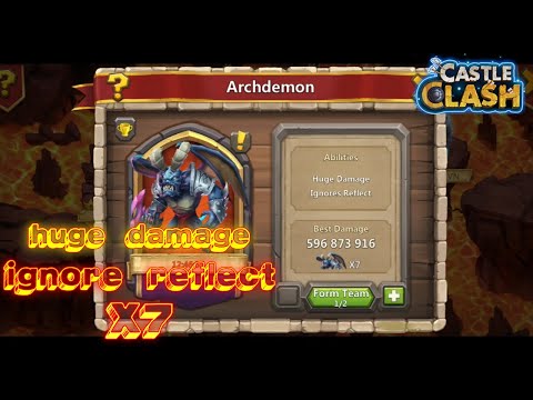 Castleclash |setup X7 archdemon huge damage ignore reflect-boss thiệt hại lớn, bỏ qua phản đòn