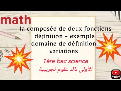 la composée de deux fonctions,  Définition et variations ,1ère bac science