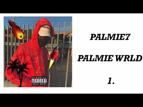 PALMIE - PALMIE WRLD (Official Audio)