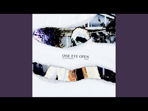One Eye Open (feat. Duava)