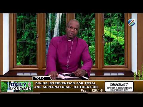 DAILY FOUNTAIN OF OCTOBER 1, 2018 - RT. REV'D DUKE AKAMISOKO