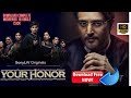Your Honour Complete Web Series 2020