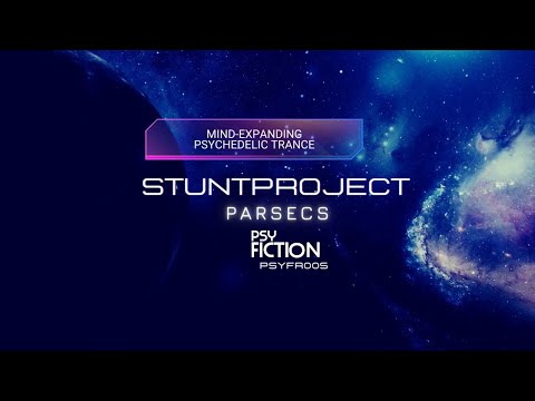 Stuntproject  - Parsecs - #psytrance  from Portugal - Psy Fiction Rec.