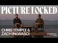PICTURE LOCKED CHRIS TEMPLE ZACH INGRASCI NOW STREAMING ON DOCUMENTARY
