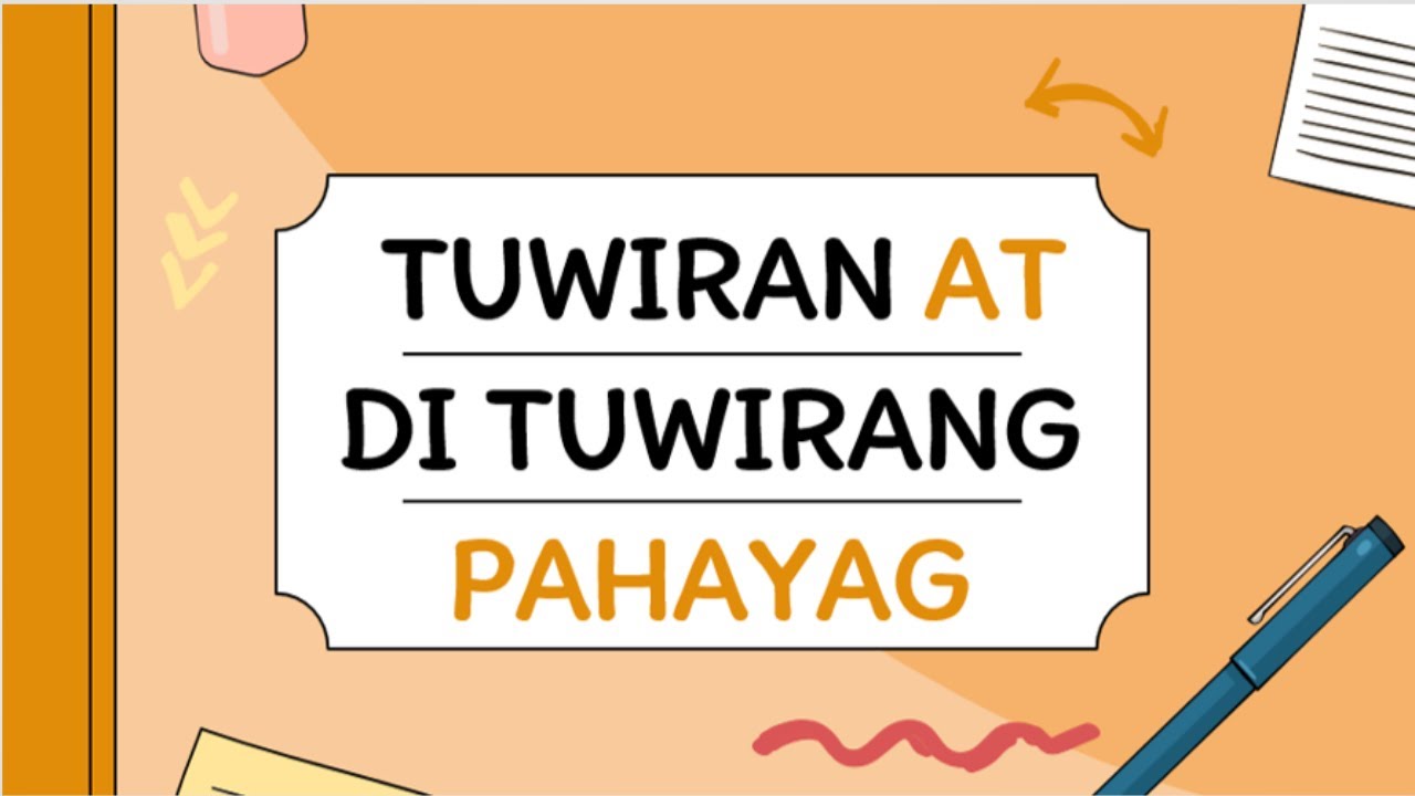 TUWIRANG PAHAYAG AT DI-TUWIRANG PAHAYAG