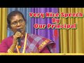 A Very Nice Speech By Our School Principal Madam எங்கள் பள்ளி முதல்�