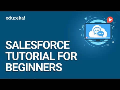 Salesforce Full Course | Salesforce Tutorial | Salesforce Training | Edureka