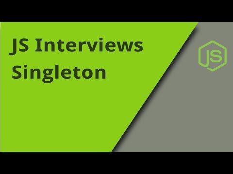 JS Interview Singleton Question 6