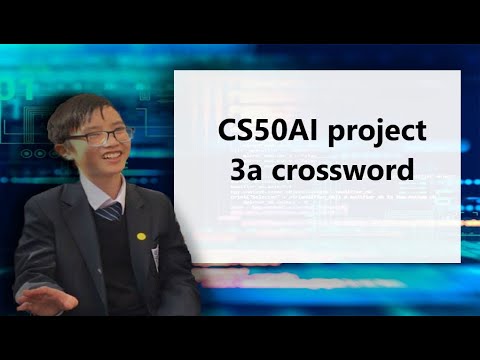 CS50AI project 3a crossword