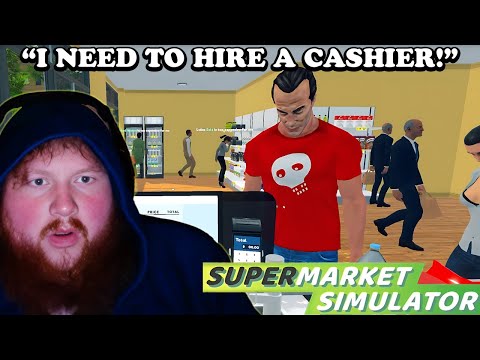 Business is Booming (SUPERMARKET SIMULATOR)