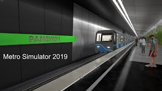 Metro Simulator 2019 | Episode 1