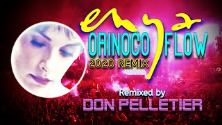 Orinoco Flow 2020 - Enya -  (Trance Remix)