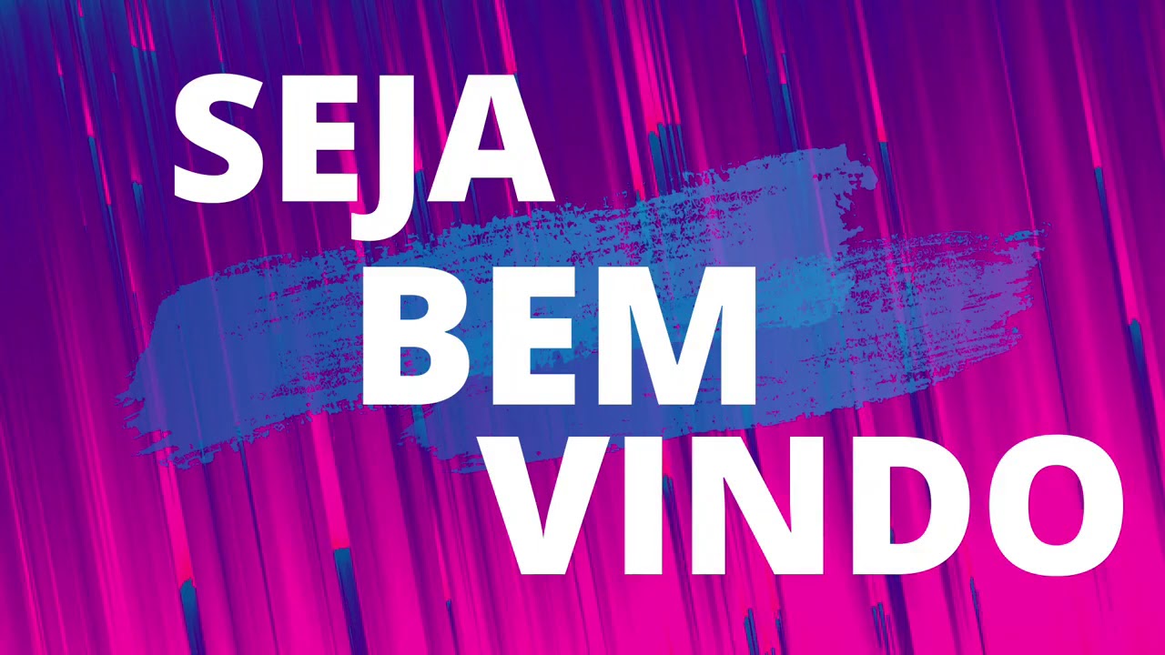 Seja bem vindo - Loop - Abertura de culto - Projetor - Uso Livre