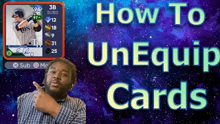 HOW TO UNEQUIP PLAYERS on MLB The Show 21