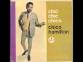 Chico Hamilton - Chic, chic, chico