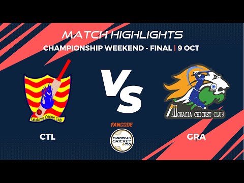 Championship Weekend, Final - CTL vs GRA | Highlights | FanCode ECT10 Spain, 2022 Day 8 | ECT22.094