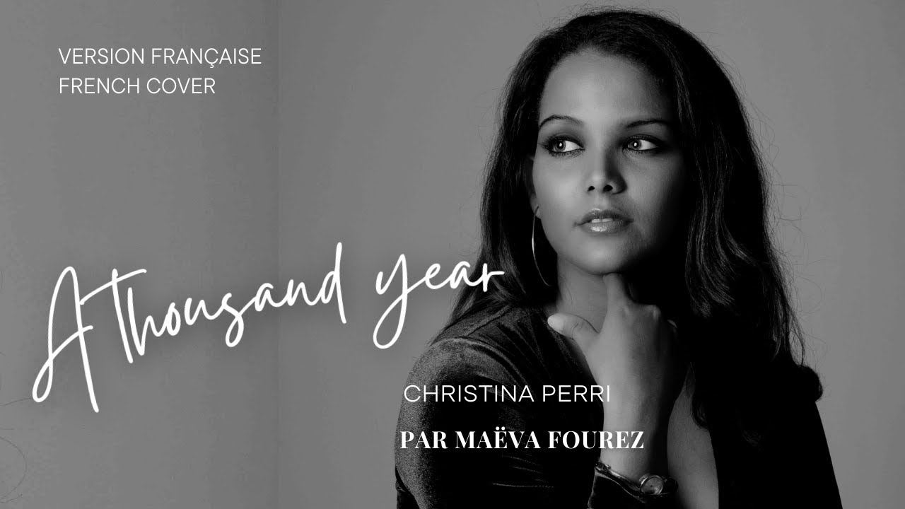A Thousand Years — Version Française