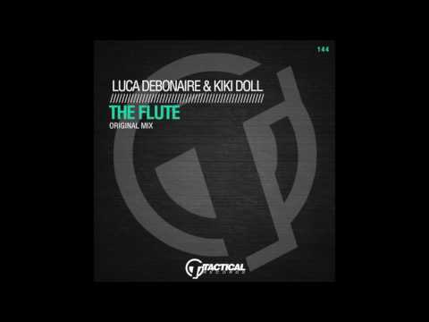 Luca Debonaire & Kiki Doll  - The Flute (Original Mix) TR144