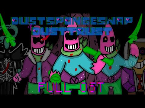 [DustSpongeSwap: DustTrust] : Full OST
