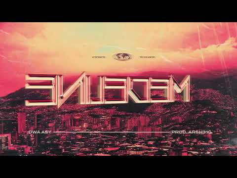 DWA ASY - MEDELLIN prod. AR5H3N1C