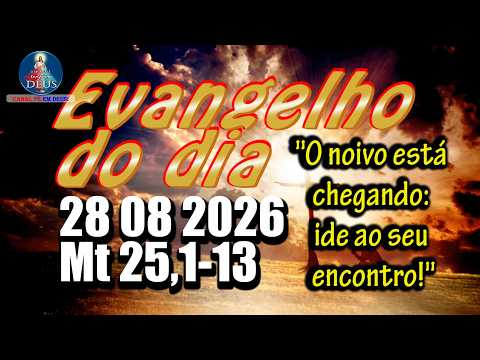 EVANGELHO DO DIA