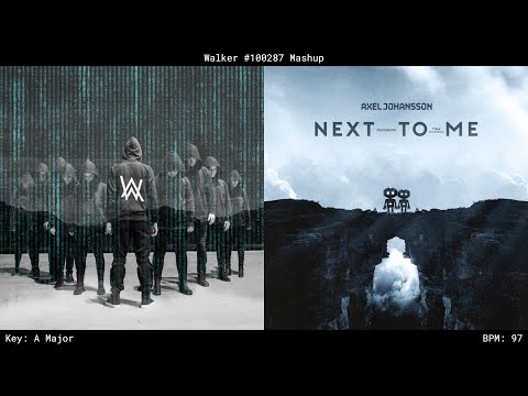 Next To Me ✘ Alone (Mashup) - Alan Walker & Axel Johansson ft. Tina Stachowiak
