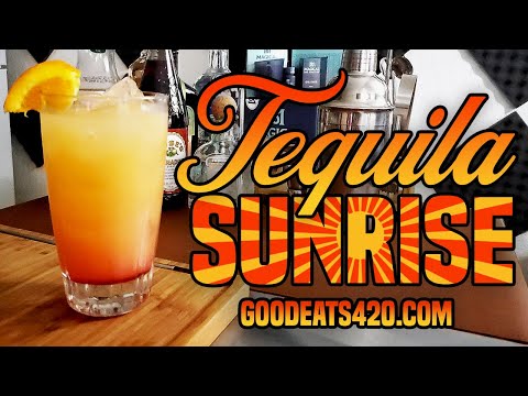 , title : 'Clueless Drinker: How To Make A Tequila Sunrise | GoodEats420.com'