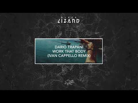 Dario Trapani - Work That Body (Ivan Cappello Remix)