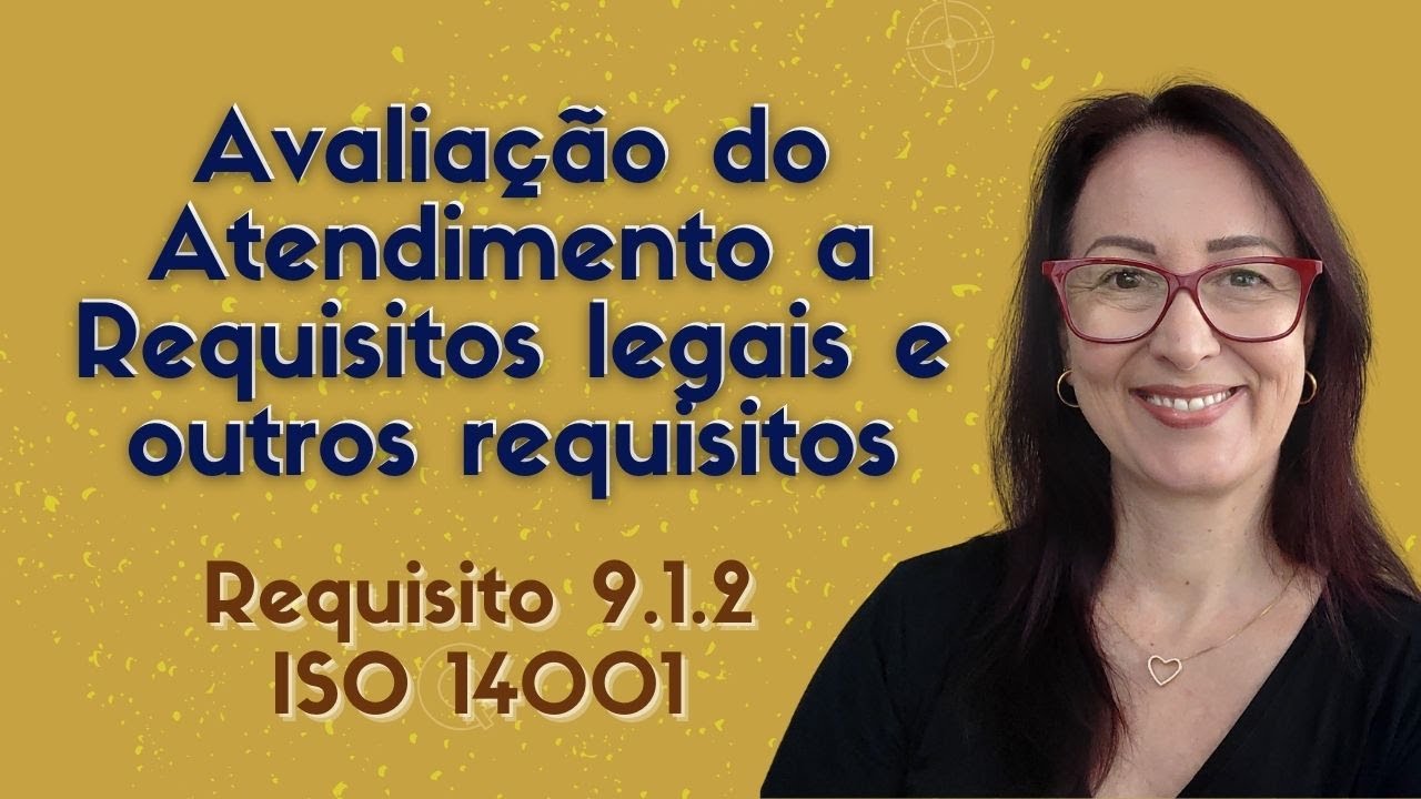 Requisito 9.1.2. Avaliação do atendimento a requisitos legais e outros requisitos| EP. 0220