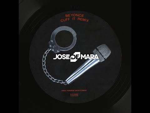 Beyonce - Cuff It (Jose De Mara Remix)
