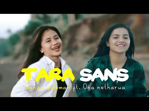 TARA SANS - SANZA SOLEMAN, ONA HETHARUA