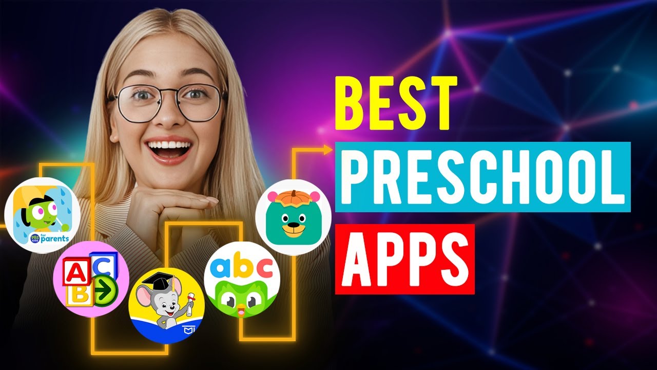 Best Preschool Apps: iPhone & Android (Which App is Best for Preschool?)