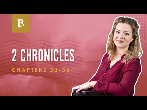 Coming Back to God | 2 Chronicles 33-36