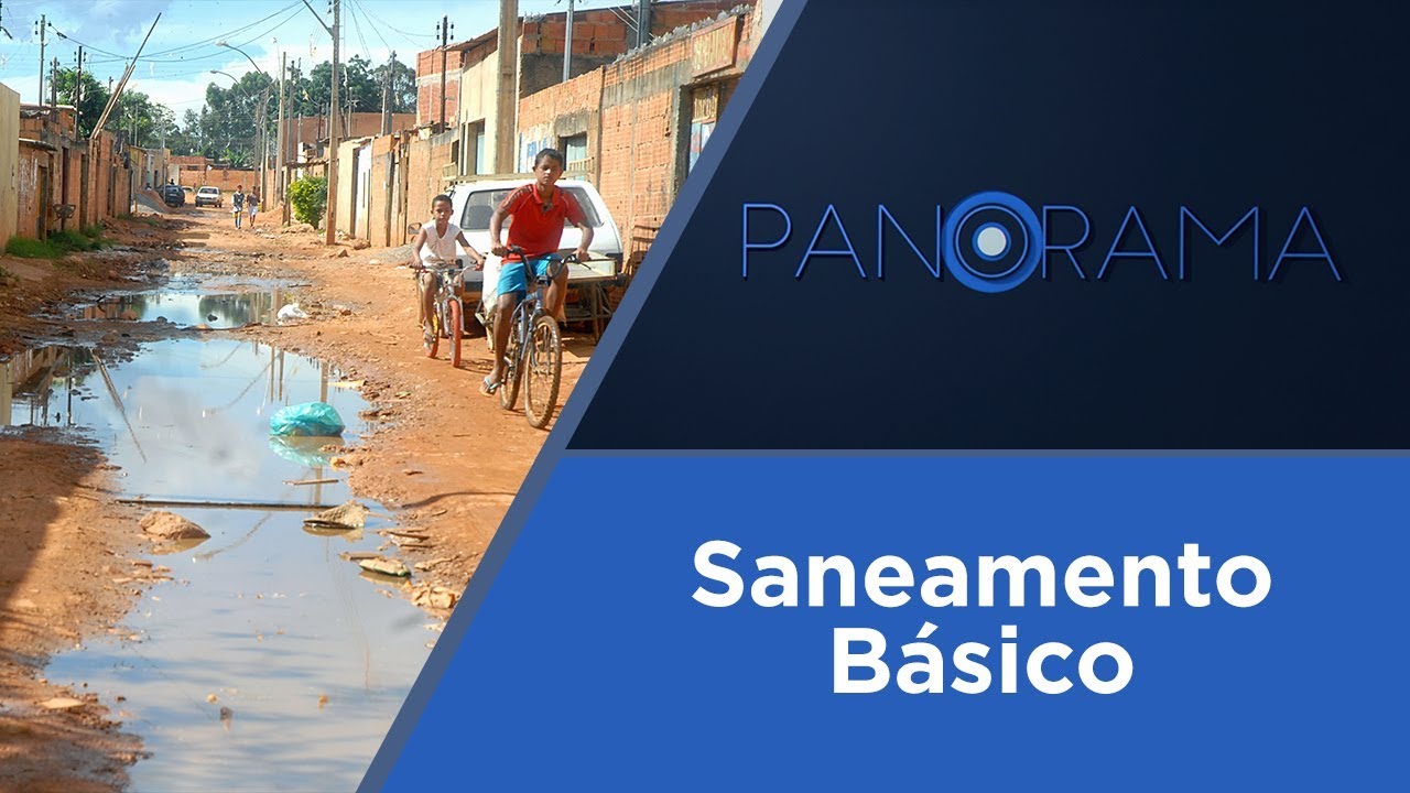 Panorama | A gestão dos sistemas de saneamento básico brasileiro | 24/09/2018