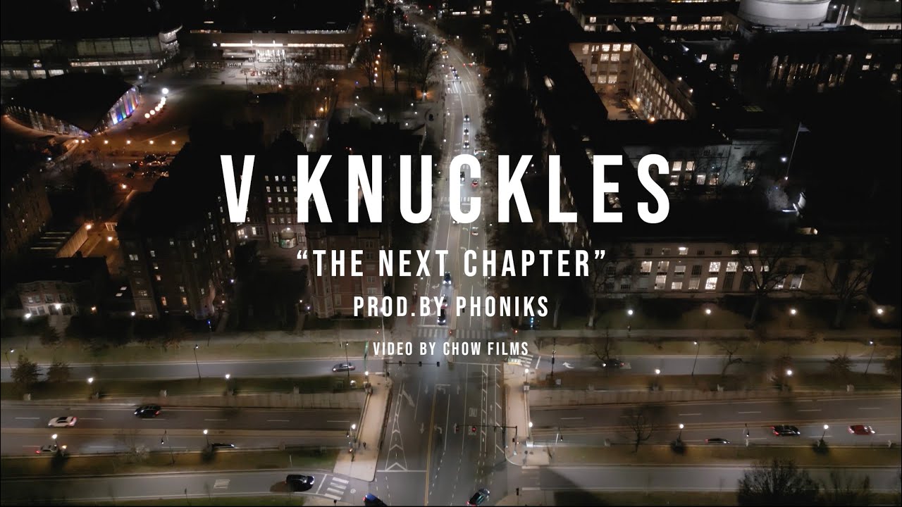V Knuckles & Phoniks – “The Next Chapter”