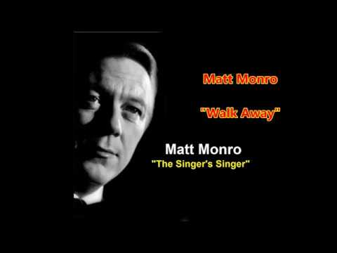 Matt Monro - 'WalkAway'  (with lyrics)