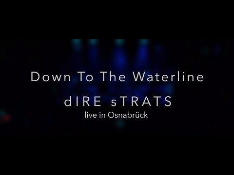 Down To The Waterline – dIRE sTRATS – Live in Osnabrück 2022
